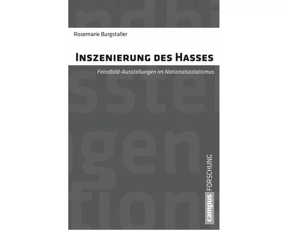 Inszenierung des Hasses