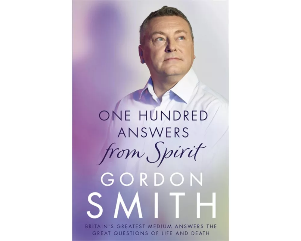 One Hundred Answers from Spirit