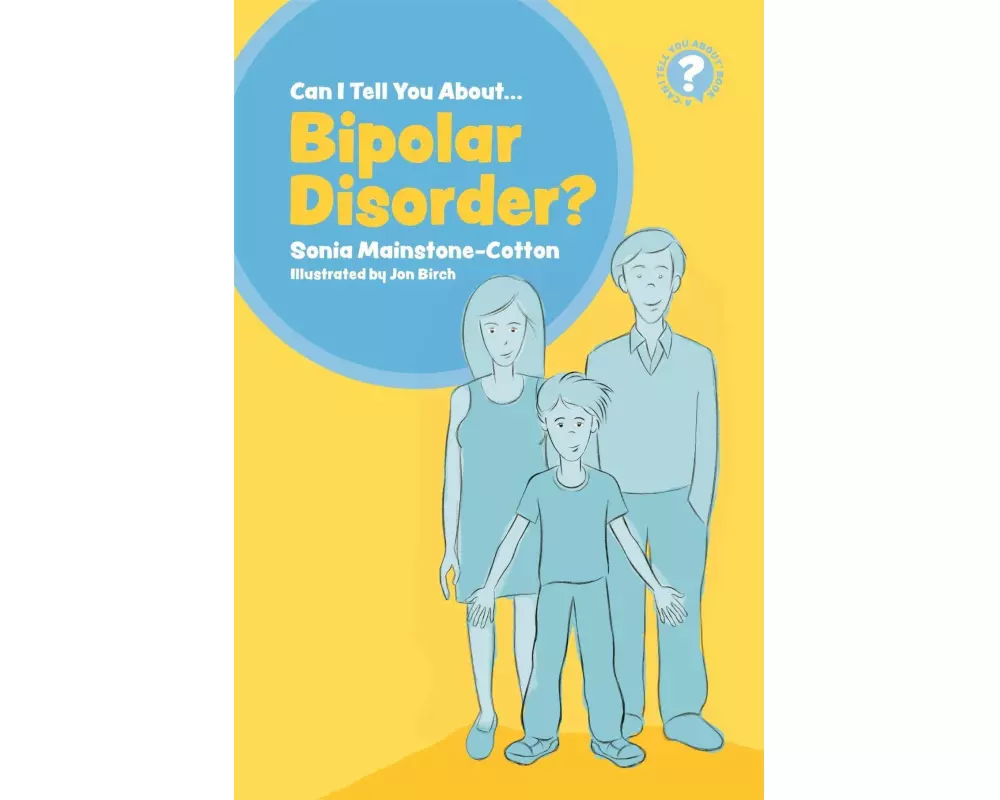 Can I tell you about Bipolar Disorder?