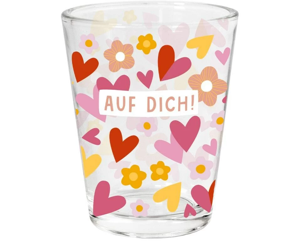 Grafik Werkstatt Schnapsglas Auf dich!