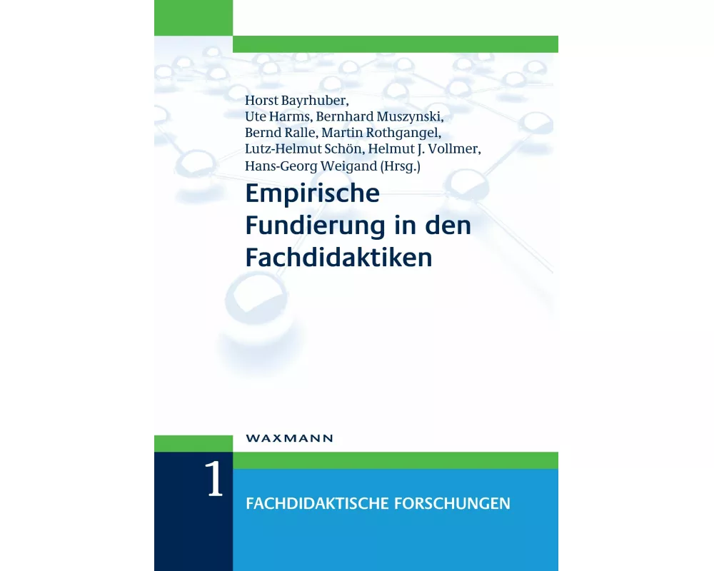Empirische Fundierung in den Fachdidaktiken