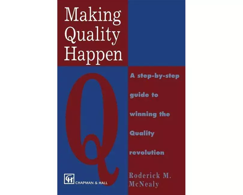 Making Quality Happen