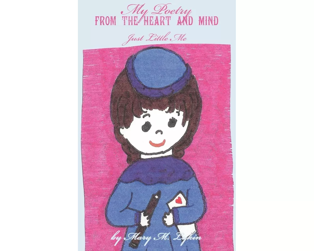 My Poetry from the Heart and Mind