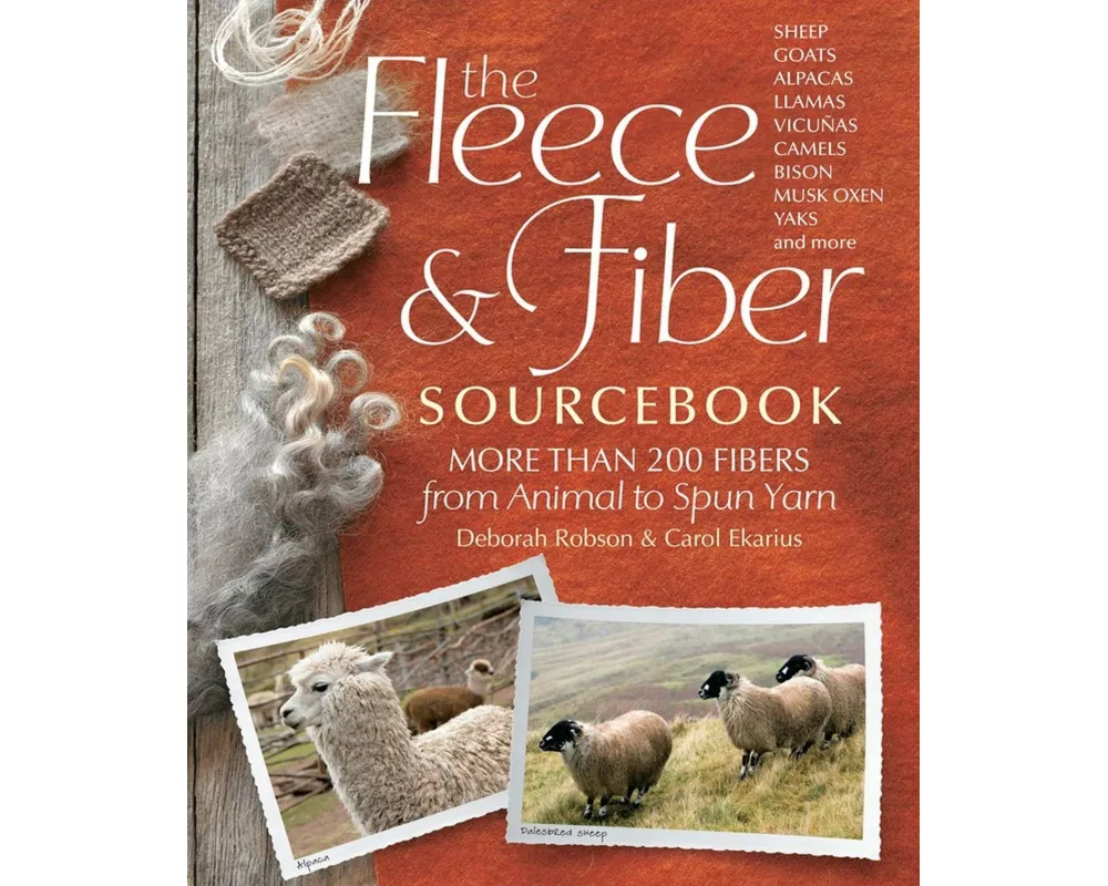 The Fleece & Fiber Sourcebook