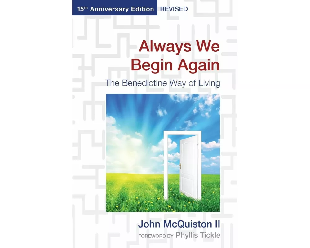 Always We Begin Again