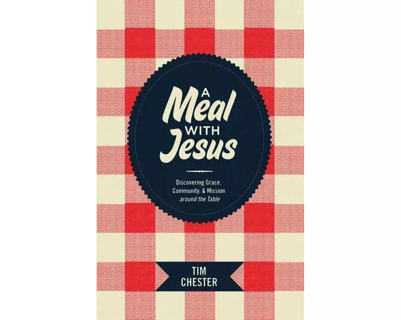 A Meal with Jesus