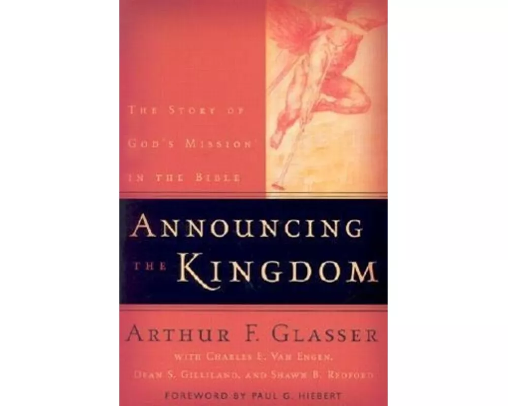 Announcing the Kingdom