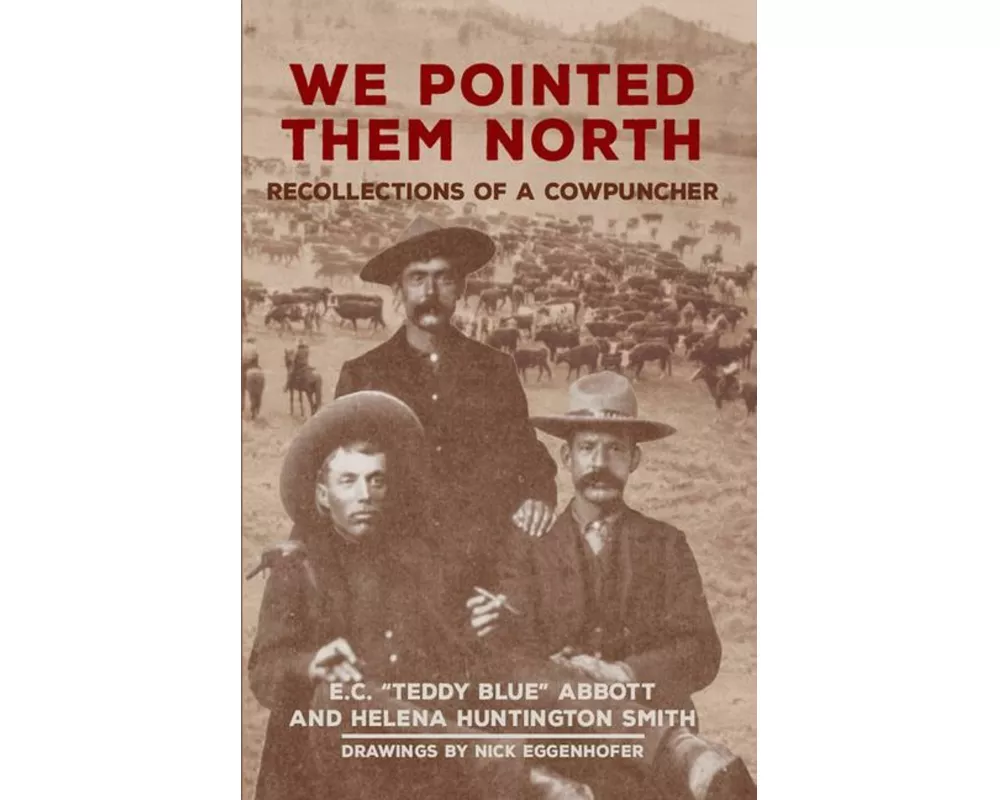 We Pointed Them North