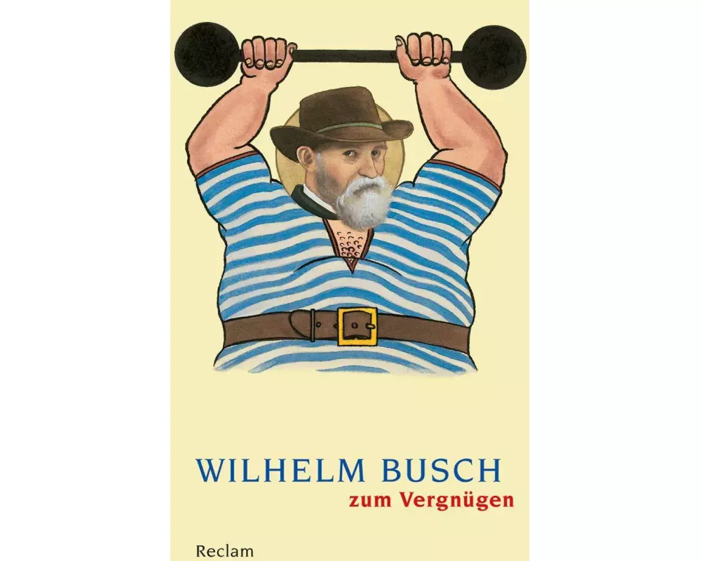 Wilhelm Busch zum Vergnügen