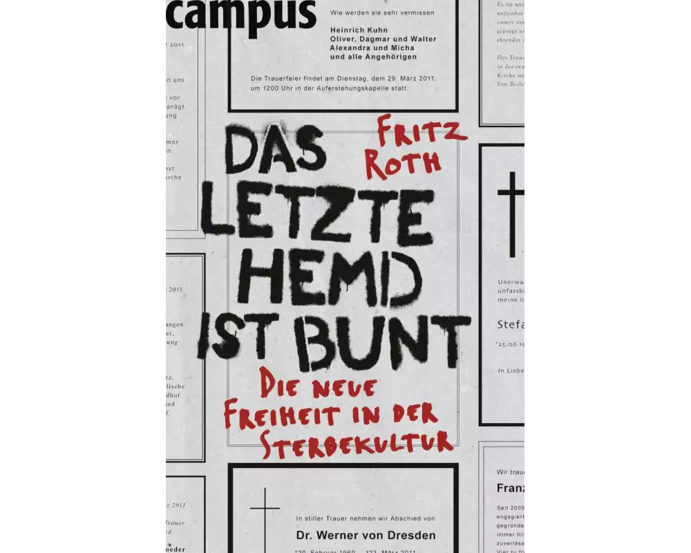 Das letzte Hemd ist bunt