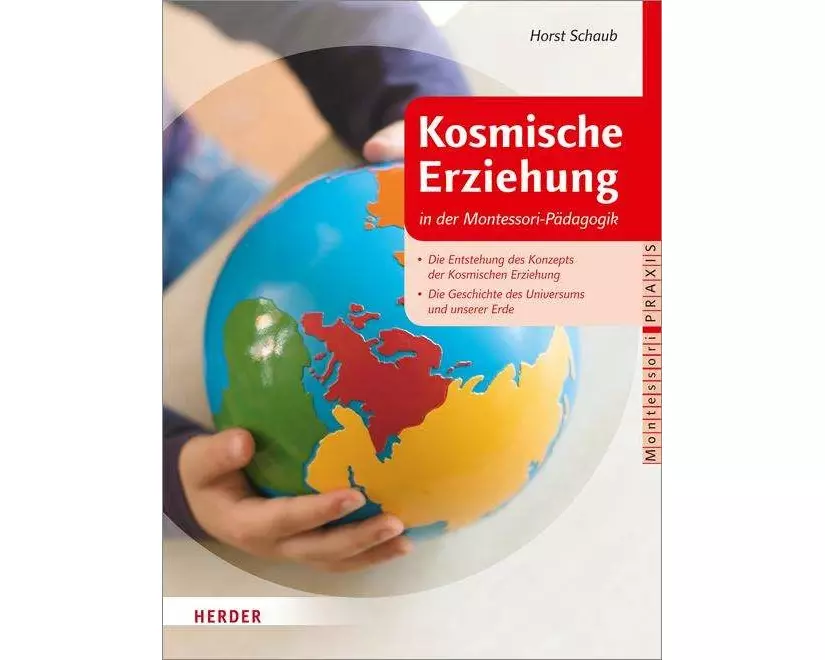Kosmische Erziehung in der Montessori-Pädagogik