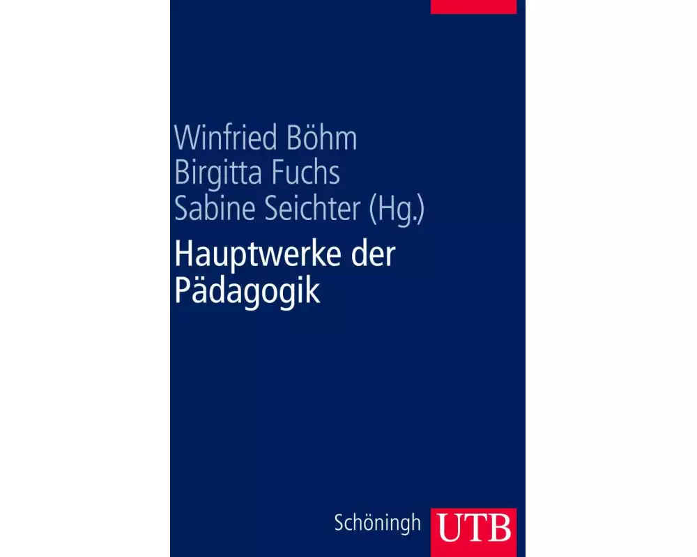 Hauptwerke der Pädagogik
