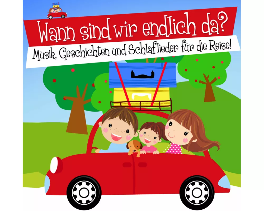 Wann Sind Wir Endlich Da? Musik,Geschichten Und S