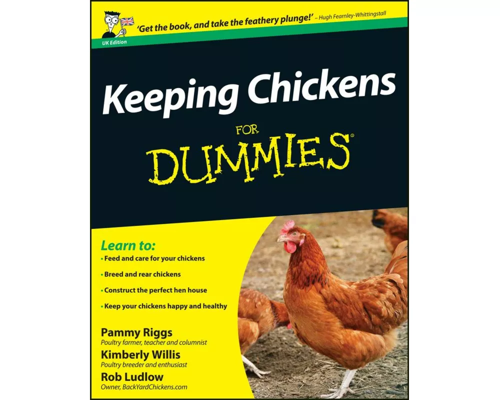 Keeping Chickens For Dummies, UK Edition
