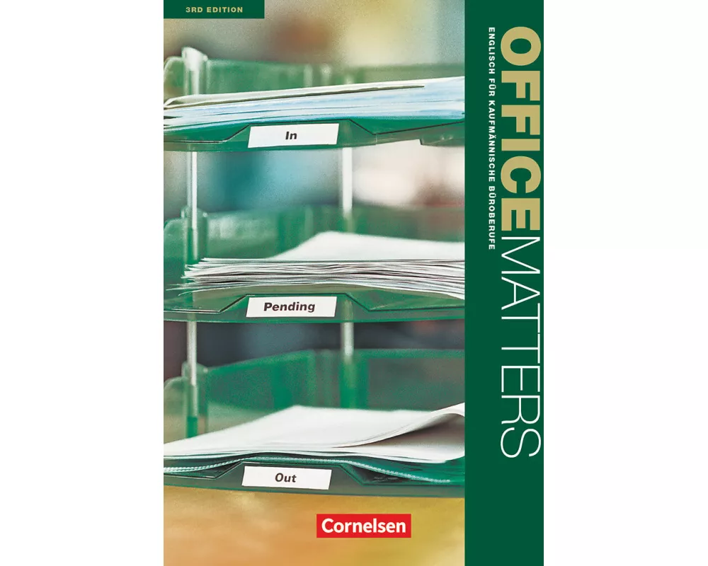 Office Matters - Englisch für kaufmännische Büroberufe - Third Edition - A2/B1