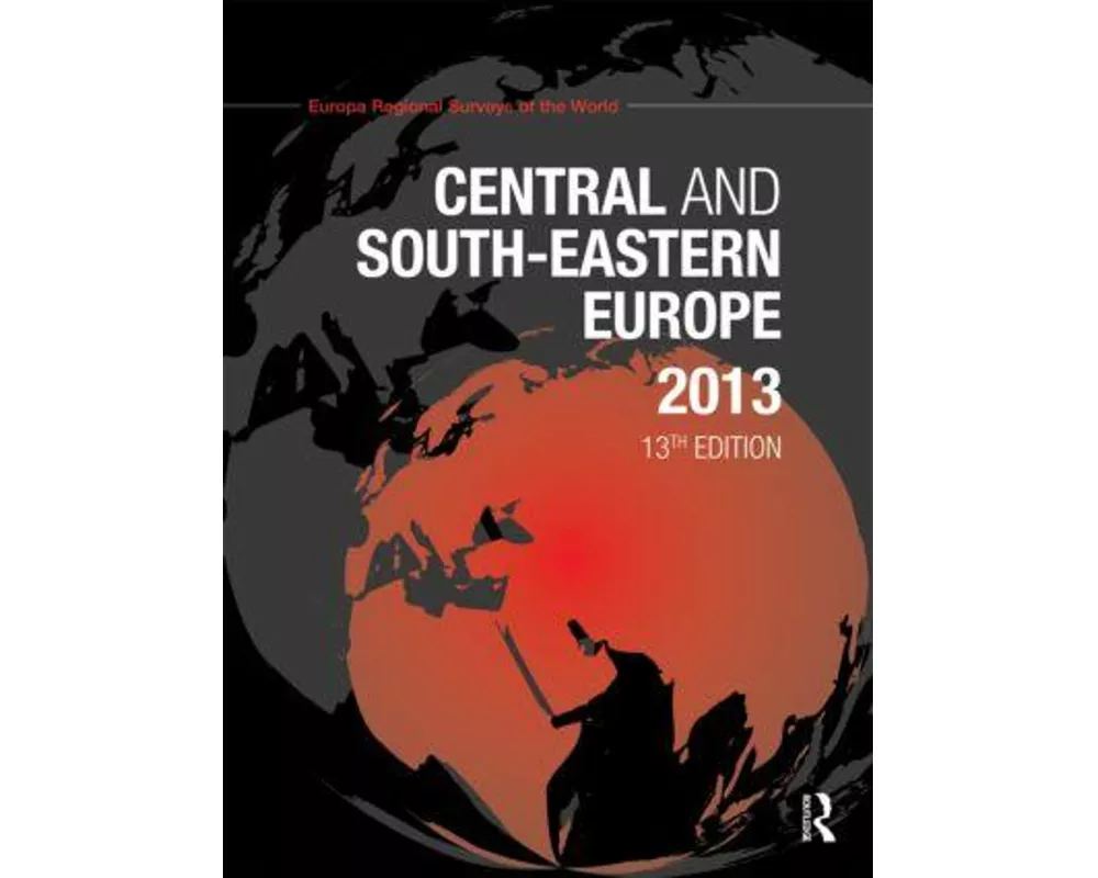 Central and South-Eastern Europe 2013