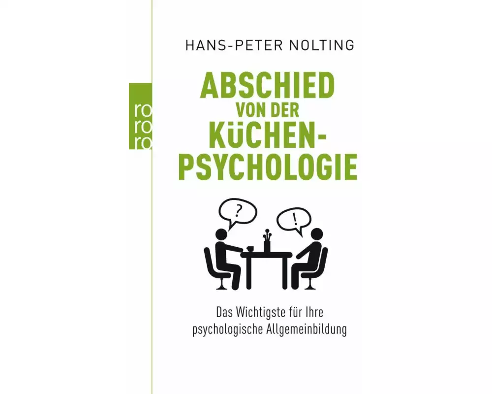 Abschied von der Küchenpsychologie