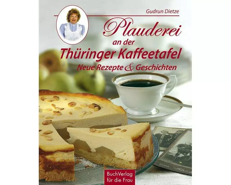 Plauderei an der Thüringer Kaffeetafel