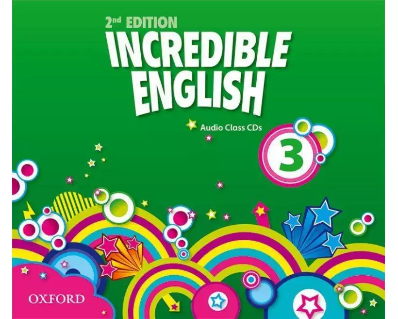 Incredible English: 3: Class Audio CDs (3 Discs)