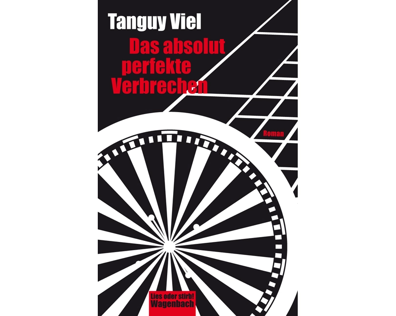 Das absolut perfekte Verbrechen