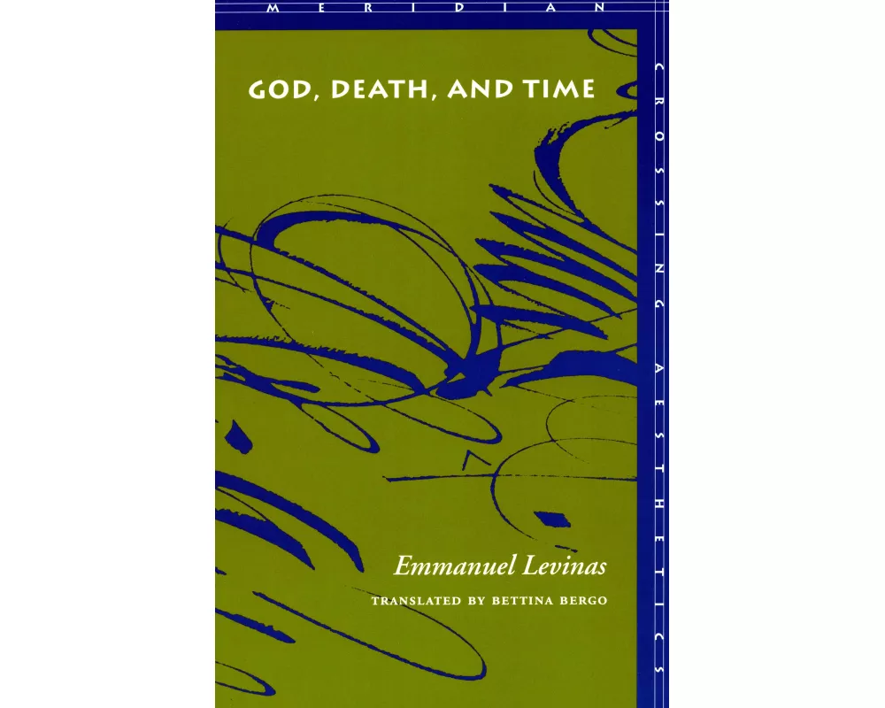 God, Death, and Time