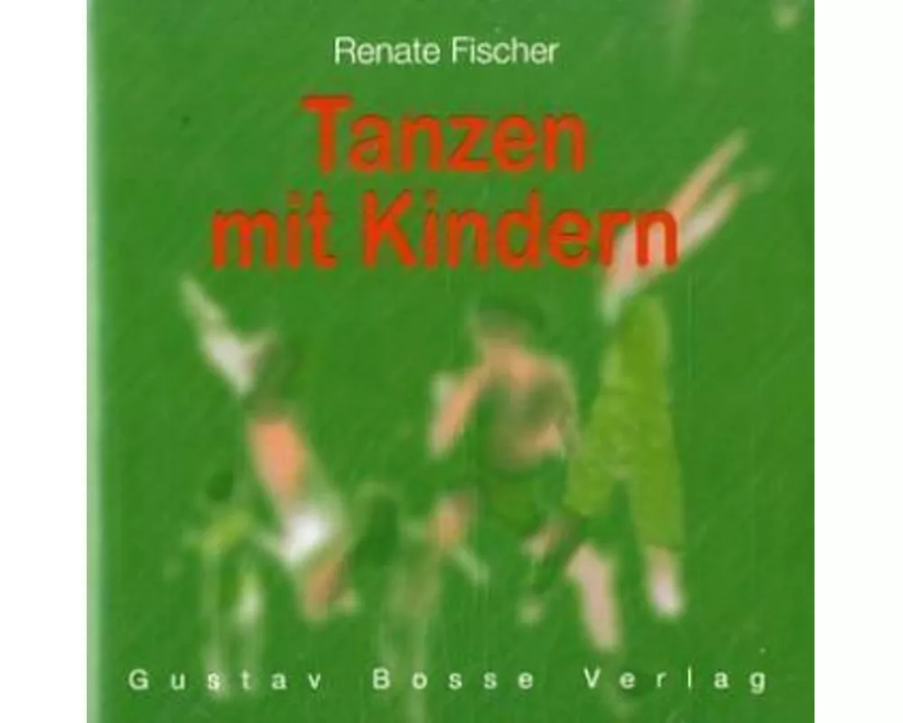 Tanzen mit Kindern. CD