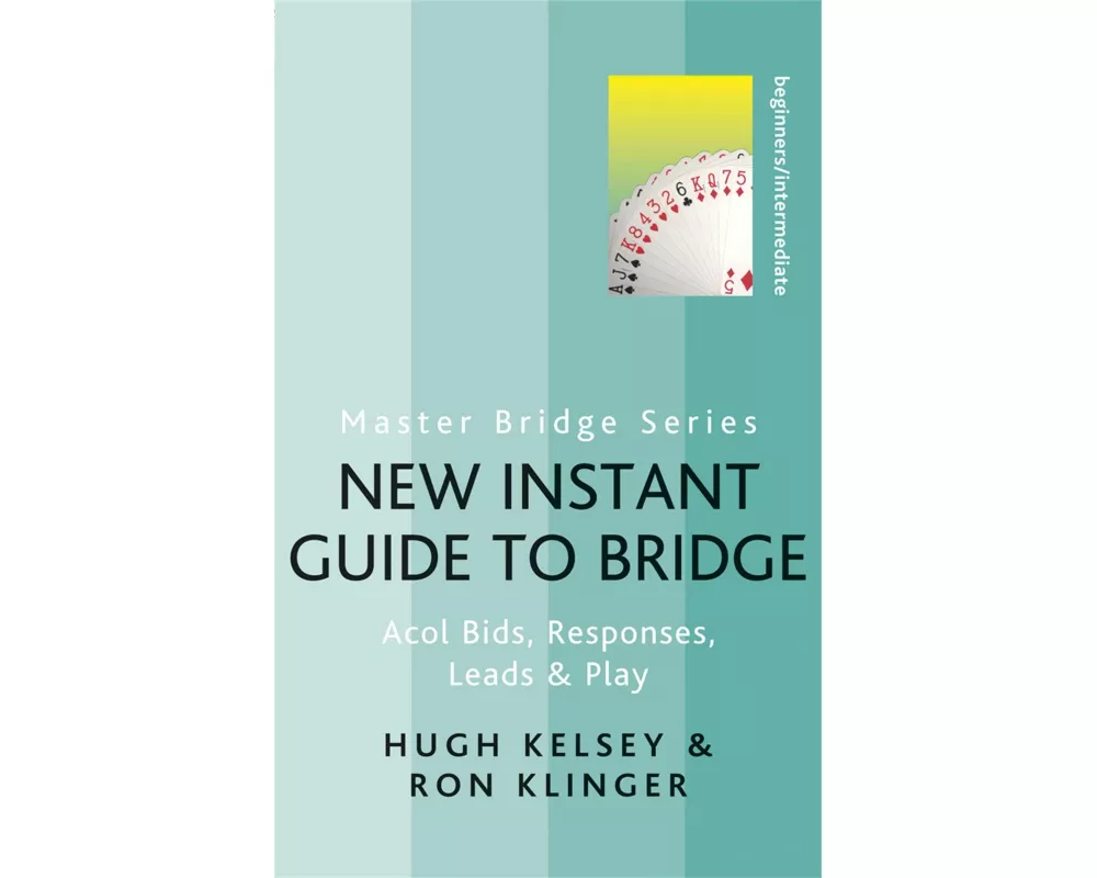 New Instant Guide to Bridge