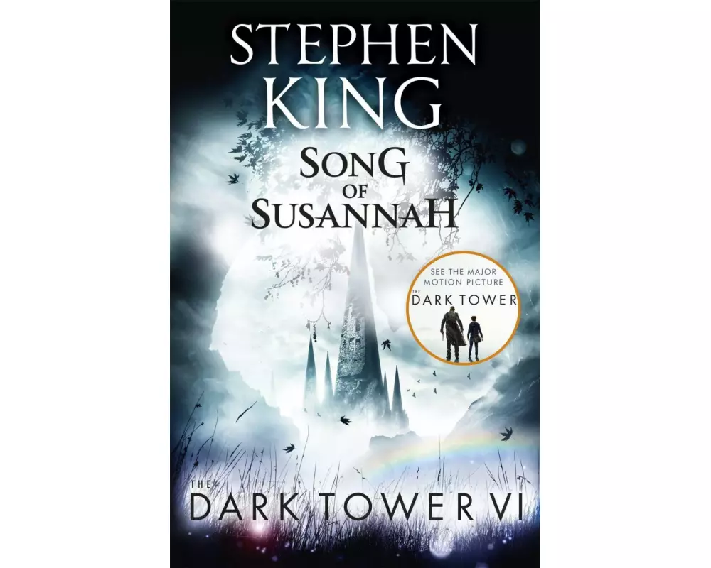 The Dark Tower VI: Song of Susannah