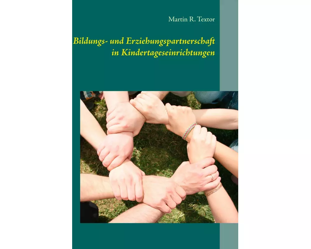 Bildungs- und Erziehungspartnerschaft in Kindertageseinrichtungen