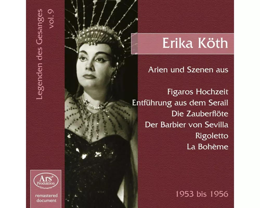 Legenden Des Gesangs Vol.9: Erika Köth
