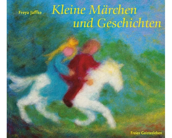 Kleine Märchen und Geschichten