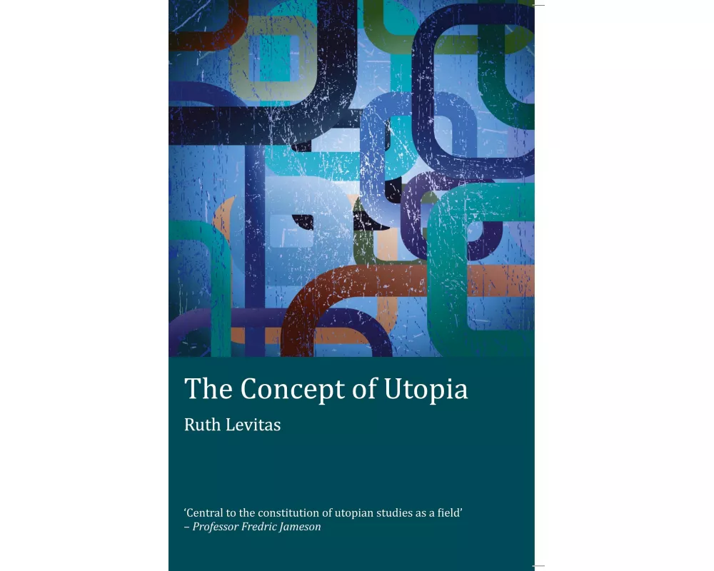 The Concept of Utopia