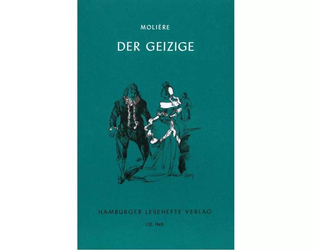 Der Geizige