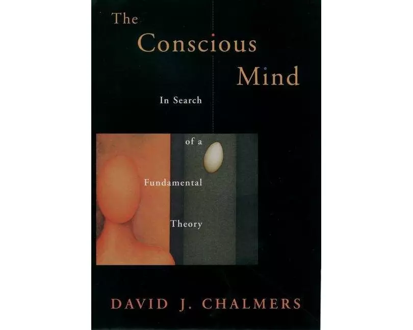 The Conscious Mind