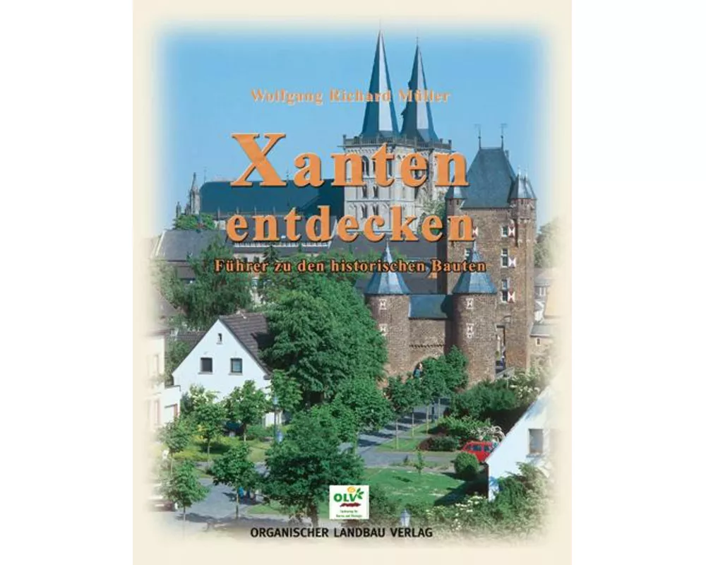 Xanten entdecken