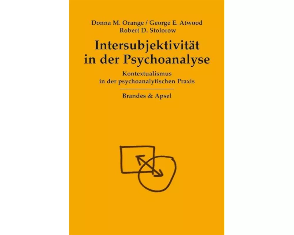 Intersubjektivität in der Psychoanalyse