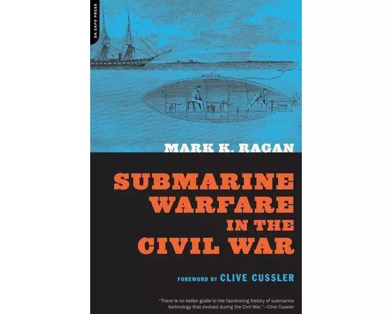 Submarine Warfare In The Civil War