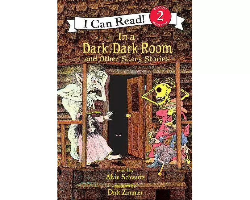 In a Dark, Dark Room and Other Scary Stories