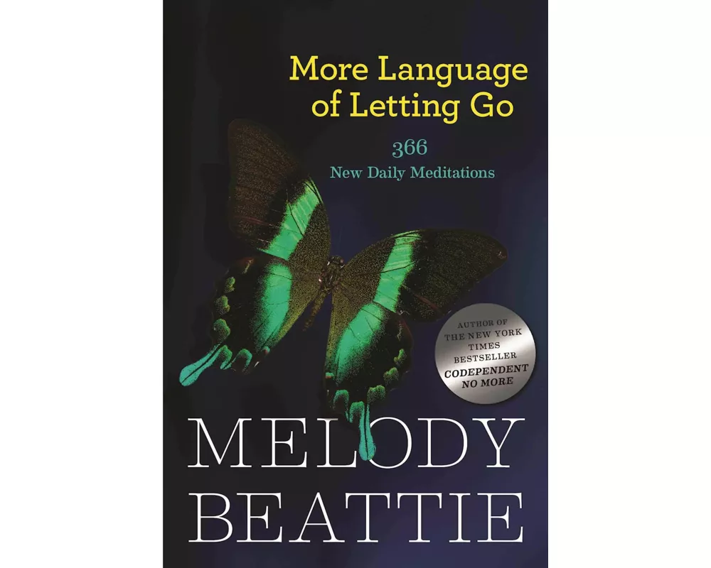 More Language of Letting Go