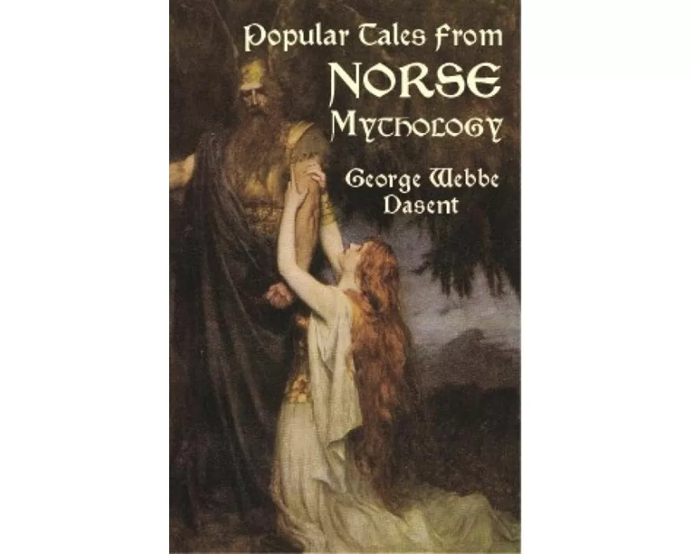 Popular Tales from Norse Mythology