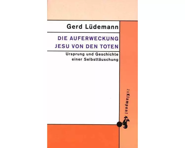 Die Auferweckung Jesu von den Toten