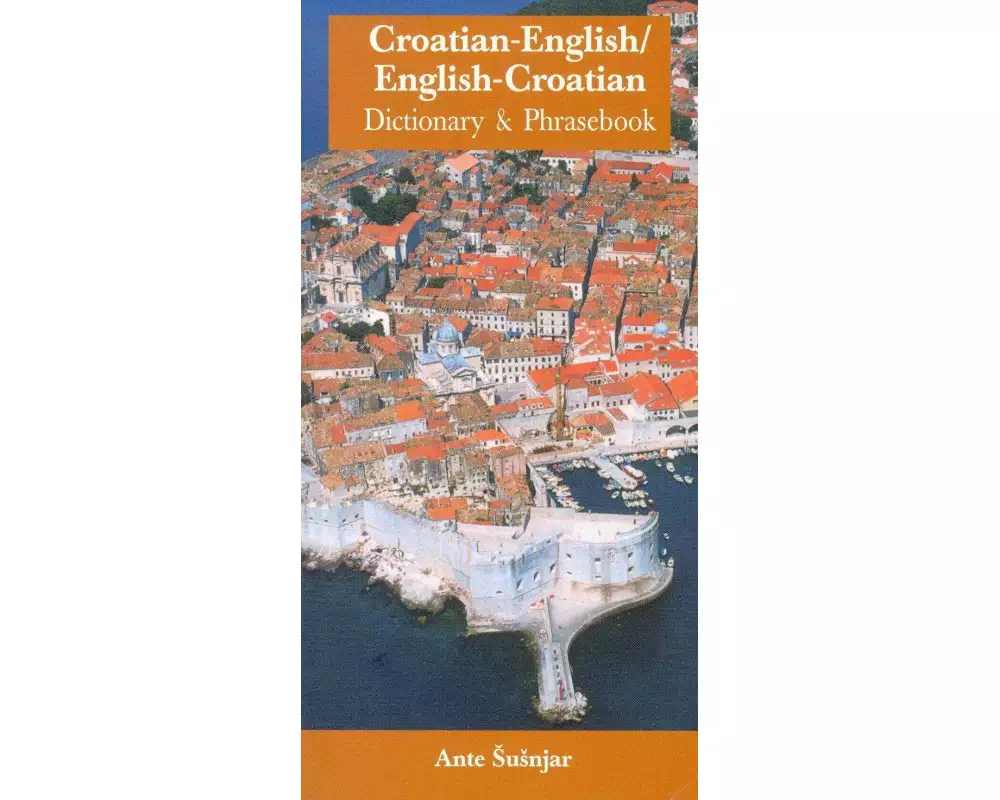 Croatian-English/English-Croatian Dictionary & Phrasebook