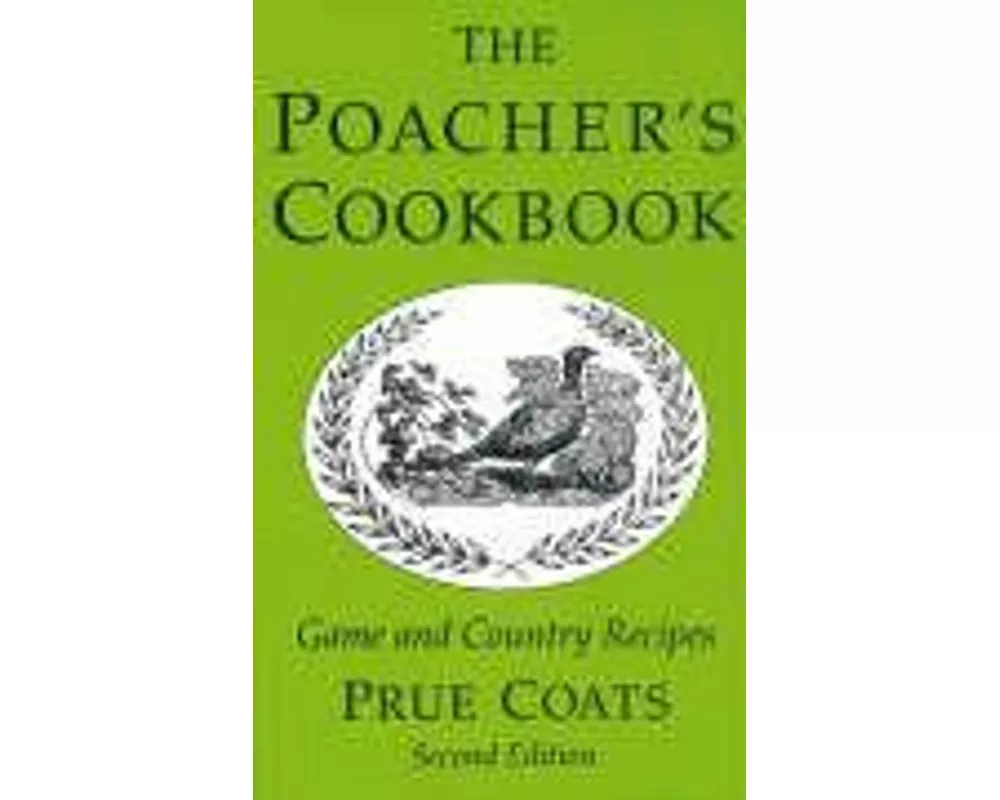 The Poacher's Cookbook