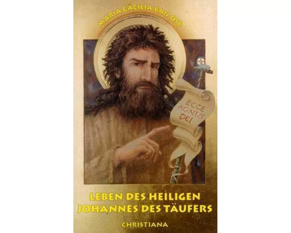 Leben des heiligen Johannes des Täufers