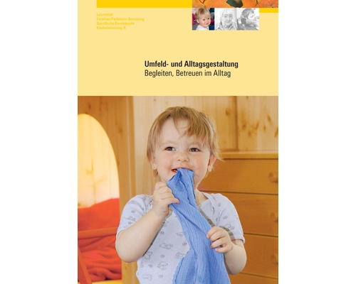 Umfeld- und Alltagsgestaltung