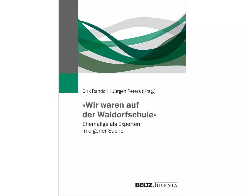»Wir waren auf der Waldorfschule«