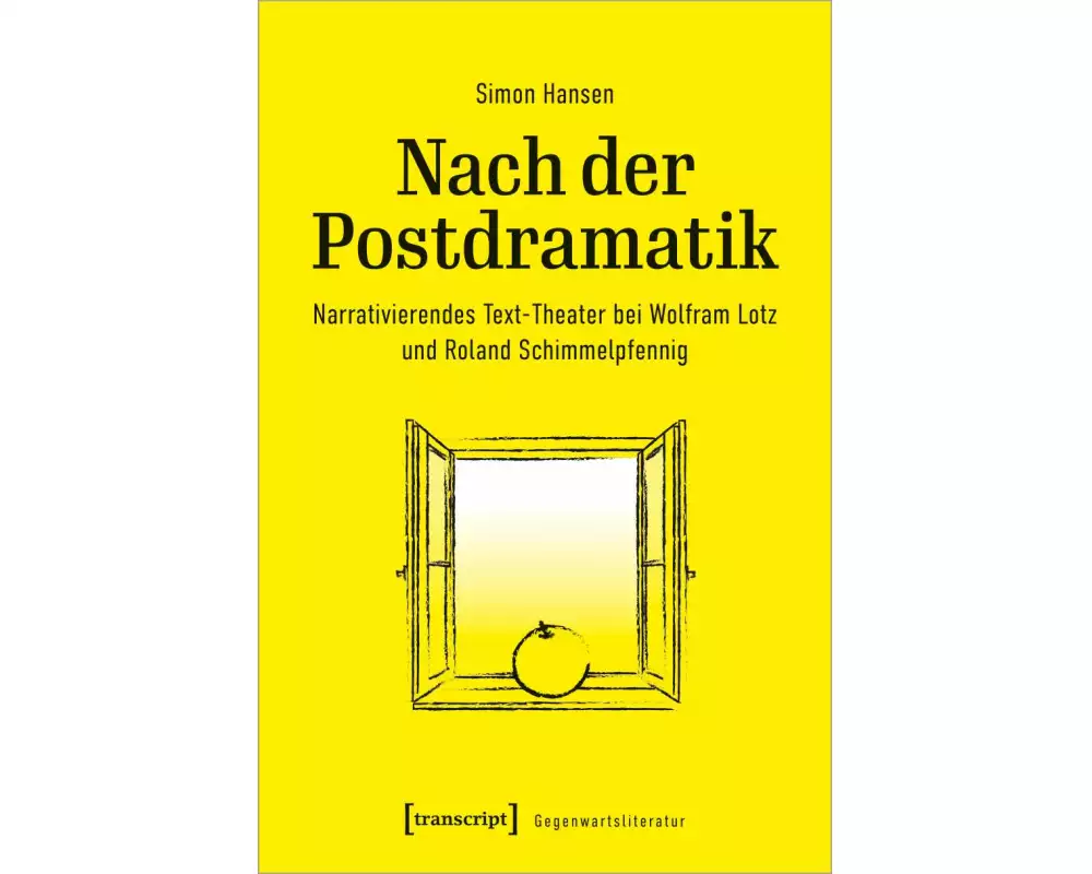 Nach der Postdramatik