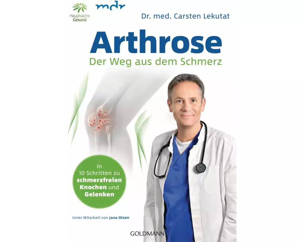 Arthrose - Der Weg aus dem Schmerz