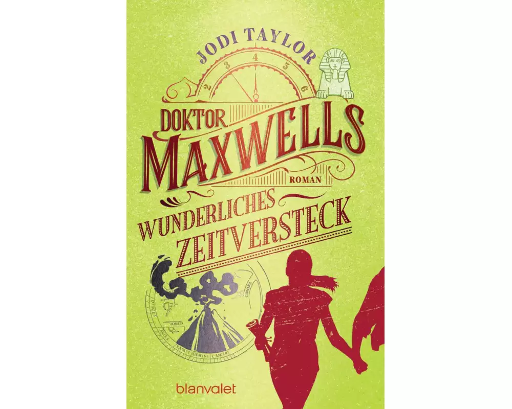 Doktor Maxwells wunderliches Zeitversteck