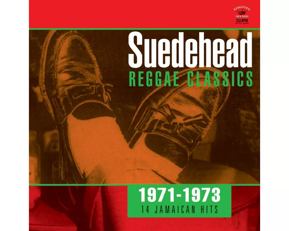 Suedehead:Reggae Classics 1971-1973